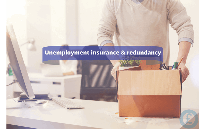 Money Savings Advice Unemployment insurance & redundancy