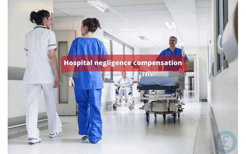 Money Savings Advice Hospital negligence compensation